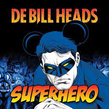 De Bill Heads Superhero