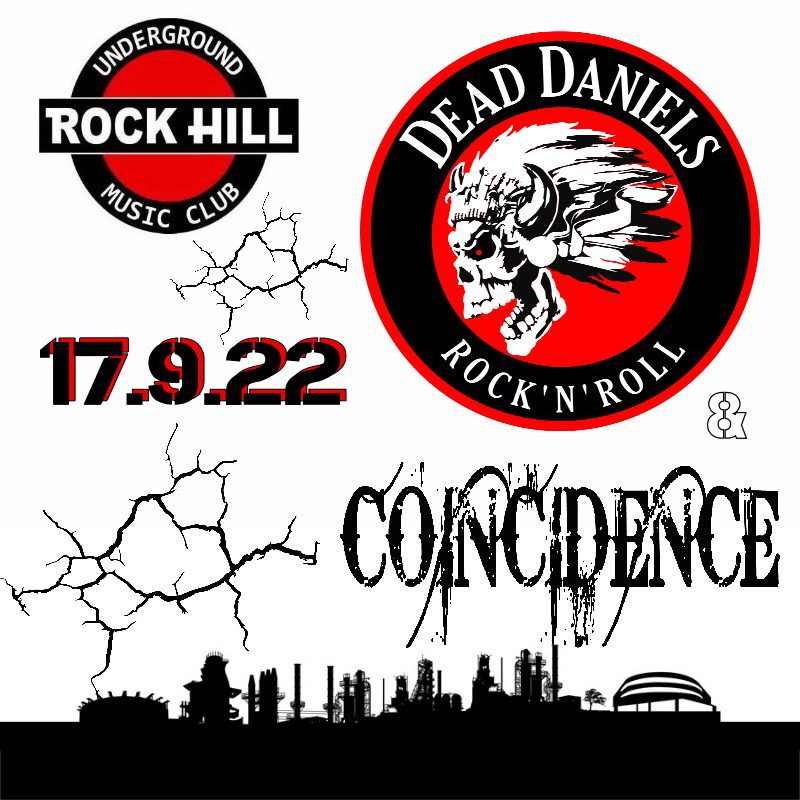 Dead Daniels + Coincidence