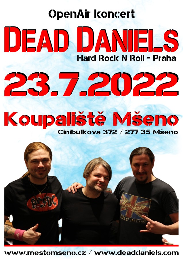 Dead Daniels - Koupaliště Mšeno