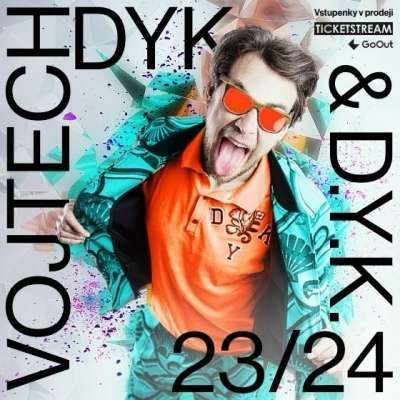 Vojtěch Dyk + D.Y.K (V přítomnosti Tour)